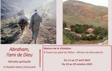 Du 23 au 29 octobre 2023 : « Abraham, l’ami de Dieu » retraite spirituelle au Maroc