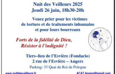 Nuit des veilleurs – Forts de la fidélité de Dieu, Résister à l’indignité !