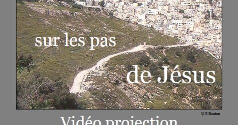 Sur les pas de Jésus, de la photo à la Parole